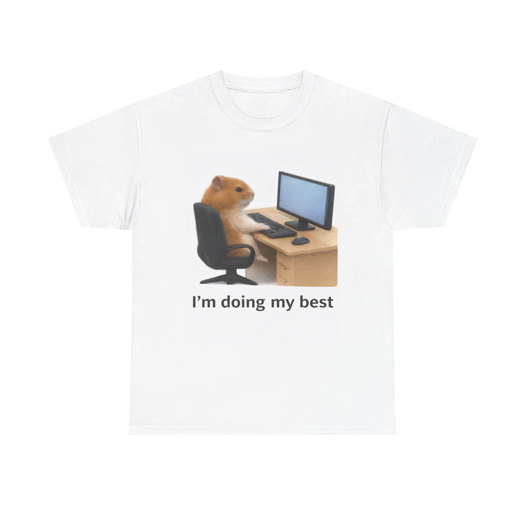 I'm Doing My Best — Cotton Tee